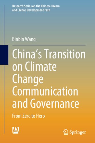 China’s Transition on Climate Change Communication and Governance: From Zero to Hero