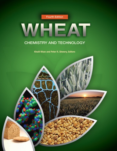 Wheat: chemistry and technology