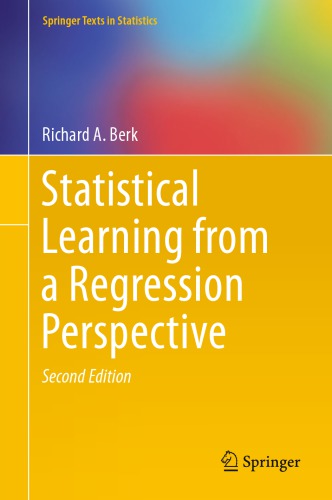 Statistical learning from a regression perspective