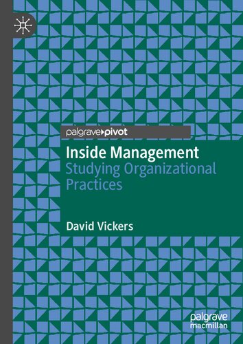 Inside Management: Studying Organizational Practices