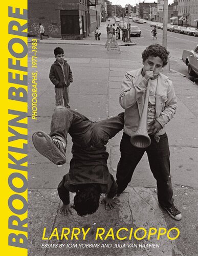 Brooklyn Before: Photographs, 1971–1983