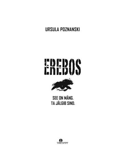 Erebos see on mäng. Ta jälgib sind