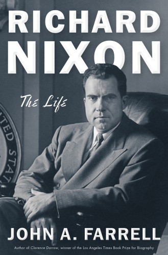 Richard Nixon: the life