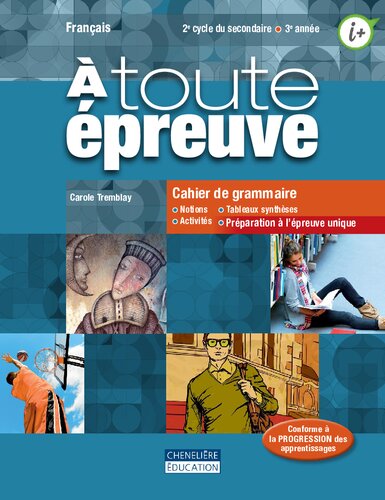 À toute épreuve : francais, 2e cycle du secondaire, 3e année