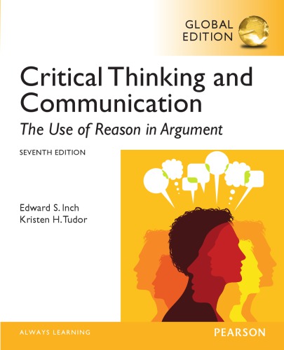 Critical thinking and communication: the use of reason in argument