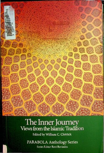 Inner Journey - Views from the Islamic Tradition