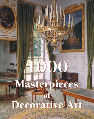 1000 Masterpieces of Decorative Art