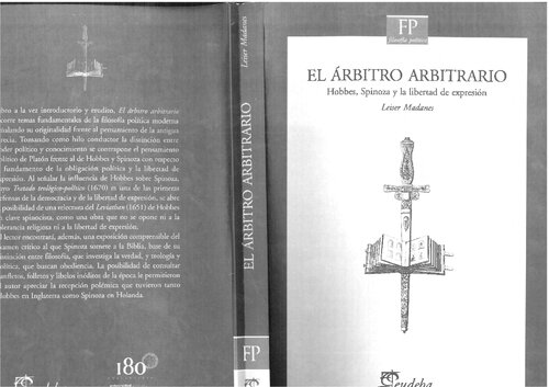 El arbitrio arbitrario. Hobbes, Spinoza y libertad de expresión
