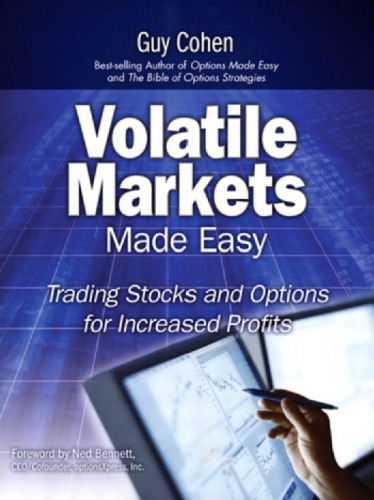 Volatile markets made easy: trading stocks and options for increased profits