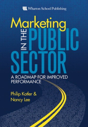 Marketing in the public sector: a roadmap for improved performance