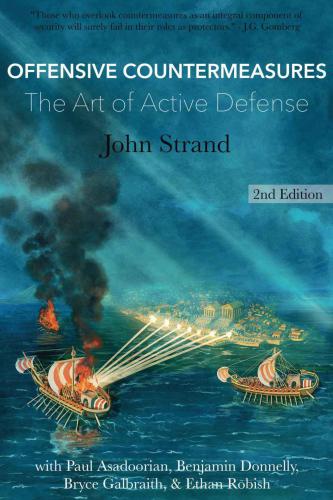 Offensive countermeasures: the art of active defense