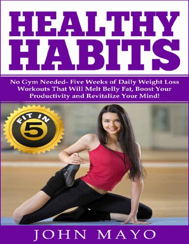 Healthy Habits: Fit in 5, No Gym Needed