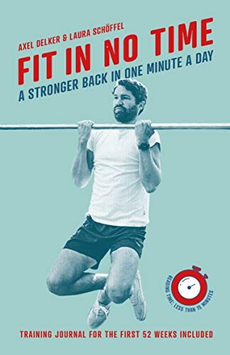FIT IN NO TIME A Stronger Back In One Minute A Day