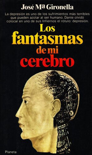 Los fantasmas de mi cerebro