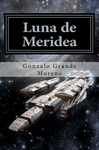 Luna de Meridea (Crónicas de Skyler nº 2) (Spanish Edition)