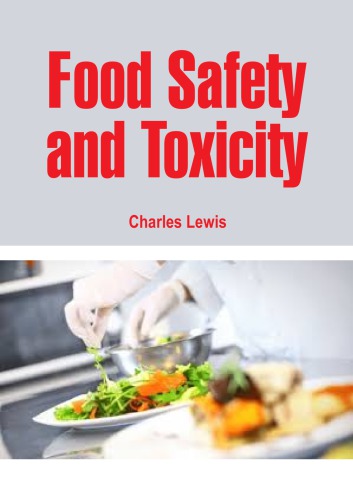 Food Safety and Toxicity