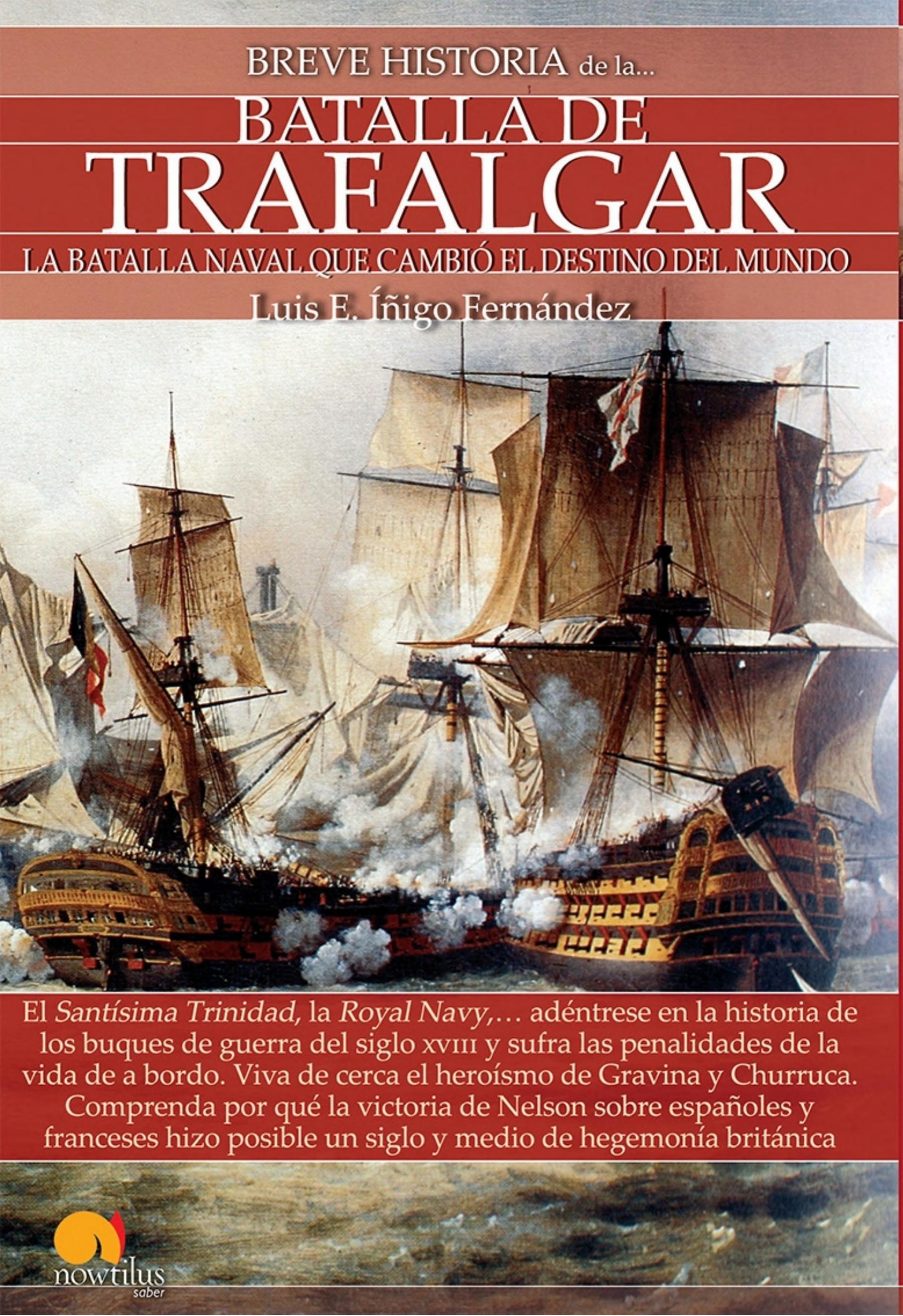 Breve historia de la Batalla de Trafalgar