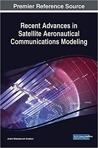 Recent Advances in Satellite Aeronautical Communications Modeling