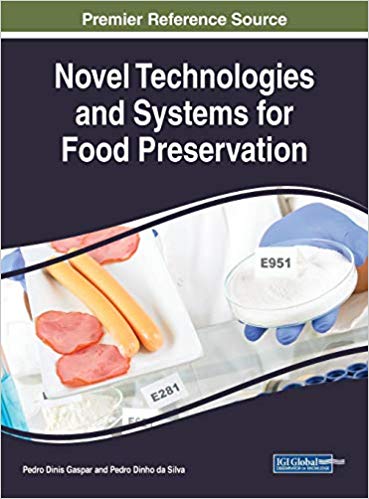 Novel Technologies and Systems for Food Preservation