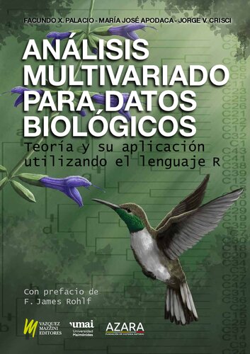 Análisis multivariado para datos biológicos: Teoría y su aplicación utilizando el lenguaje R