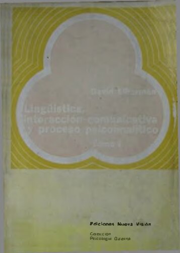 Lingüística, interacción comunicativa y proceso psicoanalítico