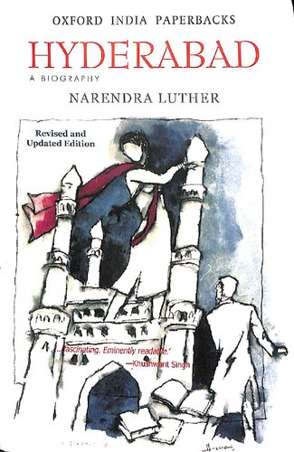 Hyderabad A Biography