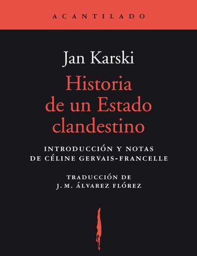 Historia de un Estado clandestino