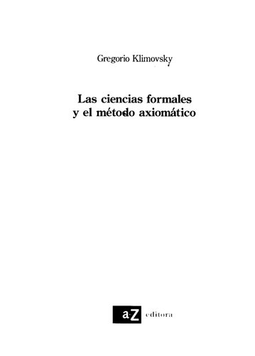 Las Ciencias Formales Y El Metodo Axiomatico