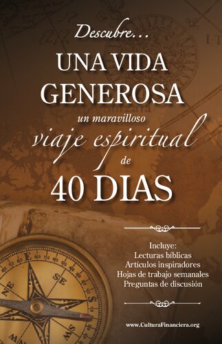 Descubre Una Vida Generosa Un Maravilloso Viaje Espiritual De 40 Dias