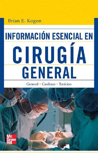 Informacion Esencial en Cirugia General
