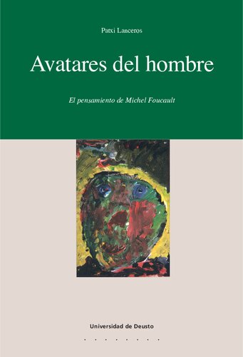 Avatares del hombre: el pensamiento de Michel Foucault