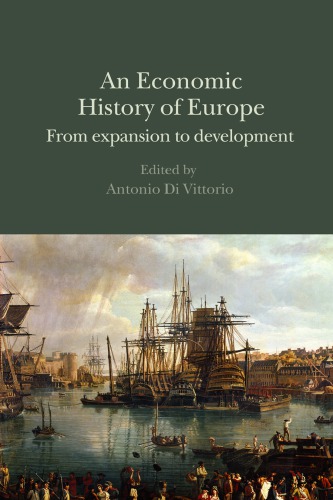 An Economic History of Europe: From Expansion to Development