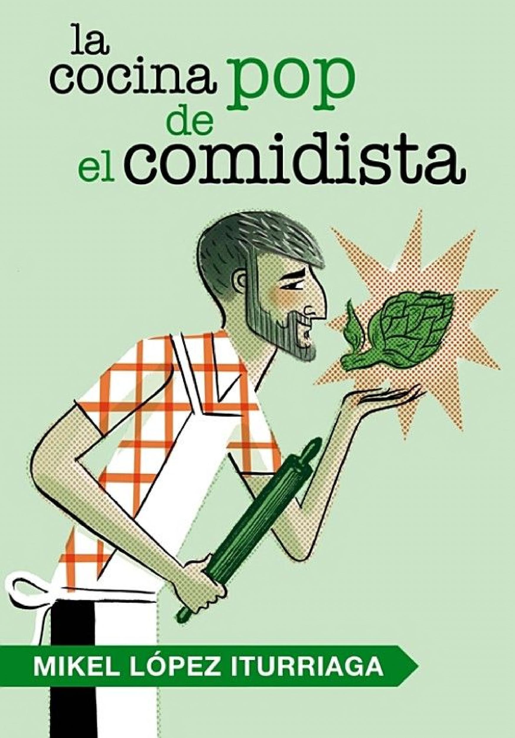 La cocina pop de El Comidista