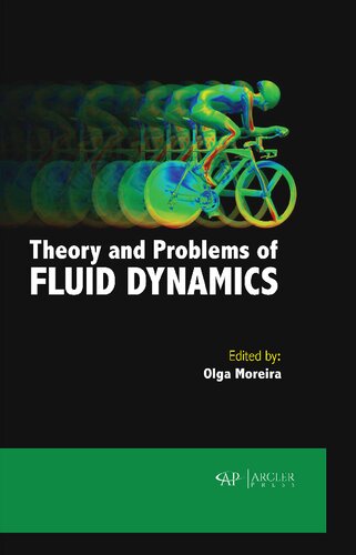 Theory And Problems of Fluid Dynamics
