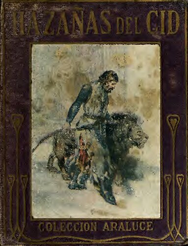 Hazañas del Cid Campeador : relatadas a los niños