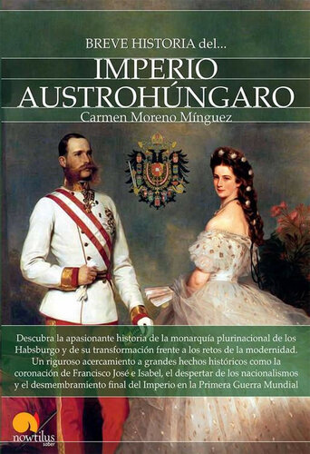 Breve historia del Imperio Austrohúngaro