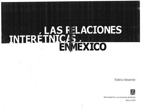 Las Relaciones Interetnicas En Mexico