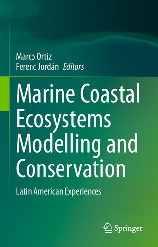 Marine Coastal Ecosystems Modelling and Conservation: Latin American Experiences