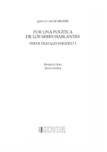 Por Una Politica De Los Seres Hablantes