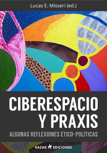 Ciberespacio y Praxis