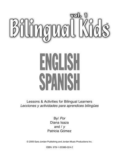 Bilingual Kids: English-Spanish Vol. 1, Reproducible Resource Book