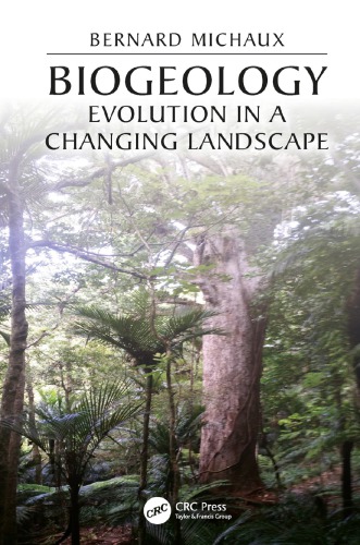 BIOGEOLOGY: evolution in a changing landscape