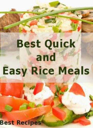 Best Quick and Easy Rice Meals