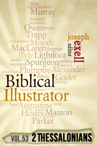 Biblical Illustrator - 2 Thessalonians