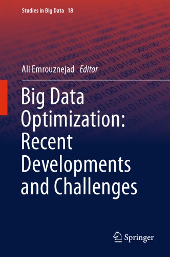 Big Data Optimization: Recent Developments and Challenges