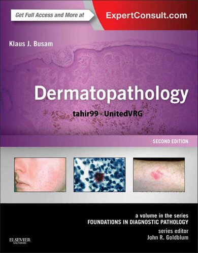 Dermatopathology: A Volume in the Series:
