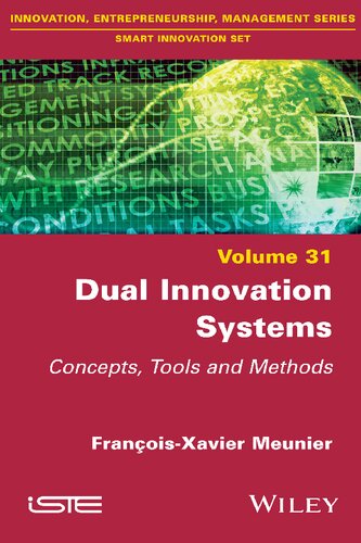 Dual Innovation Systems: Concepts, Tools and Methods