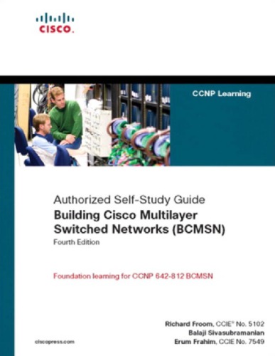 Building Cisco Multilayer Switched Networks (Bcmsn)