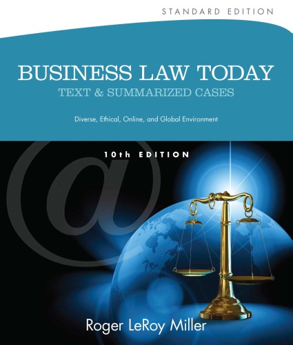 Business Law Today: Text and Summarized Cases, Standard Edition