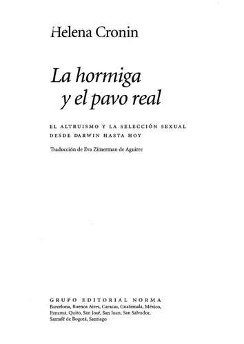 La hormiga y el pavo real: el altruismo y la selección sexual desde Darwin hasta hoy